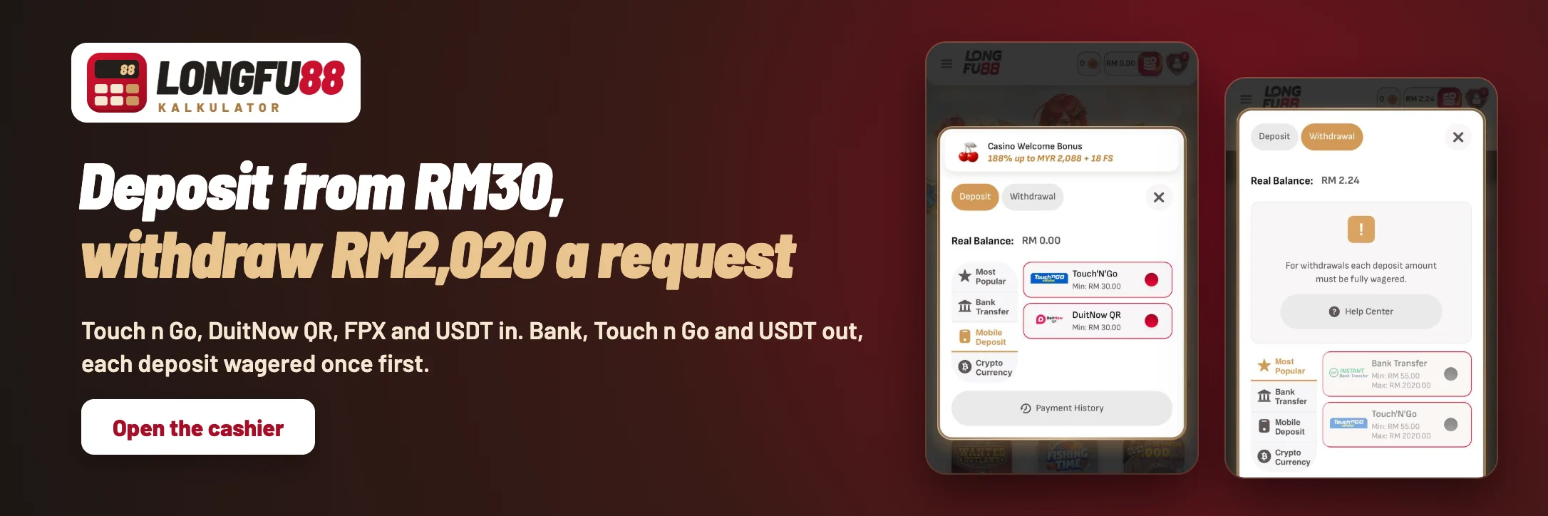 Longfu88 deposits from RM30 by Touch n Go, DuitNow QR and FPX, withdrawals up to RM2,020 per request